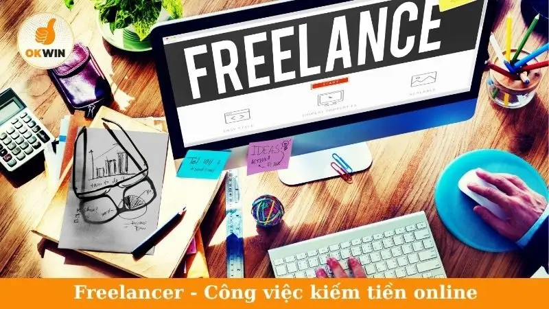 Freelancer - Công việc kiếm tiền online 