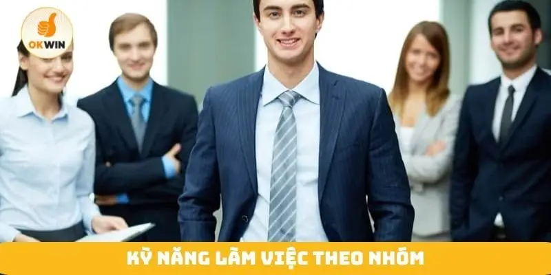 Kỳ năng làm việc theo nhóm