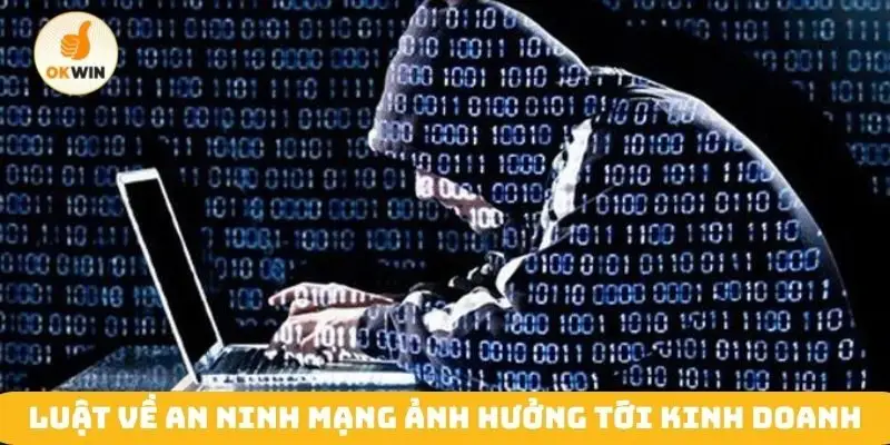 Luật về an ninh mạng ảnh hưởng tới kinh doanh online